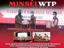 Pemkab Minsel Kembali Raih WTP Untuk Yang ke-6 Dari BPK RI