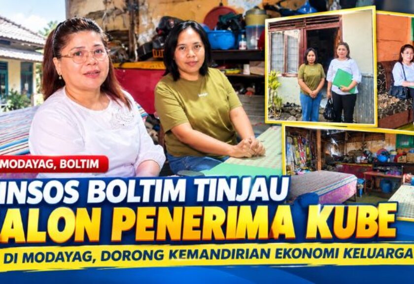 Dinsos Boltim Awasi Calon Penerima KUBE di Modayag, Pastikan Bantuan Tepat Sasaran